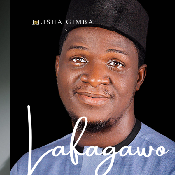 Lafagawo by Elisha Gimba